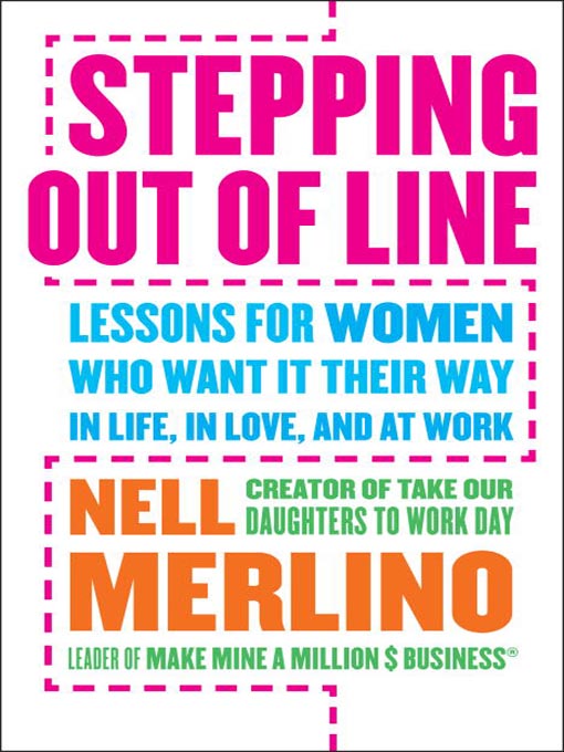 Title details for Stepping Out of Line by Nell Merlino - Available